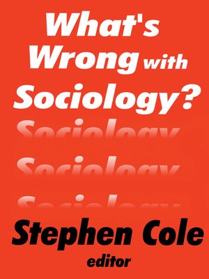 cover image of What's Wrong with Sociology?